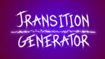 Transition-Generator