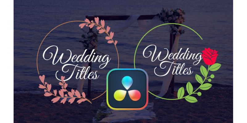 Free Floral Wedding Titles Davinci Resolve 17